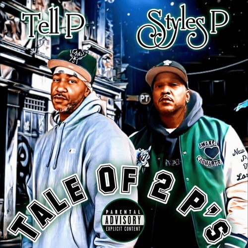 Tale Of 2 P's (feat. Styles P)