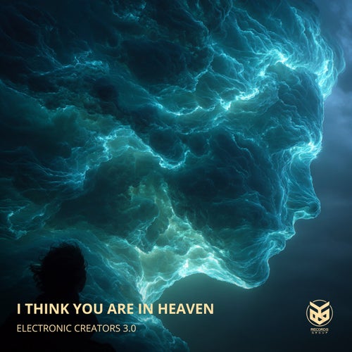 I Think You Are In Heaven