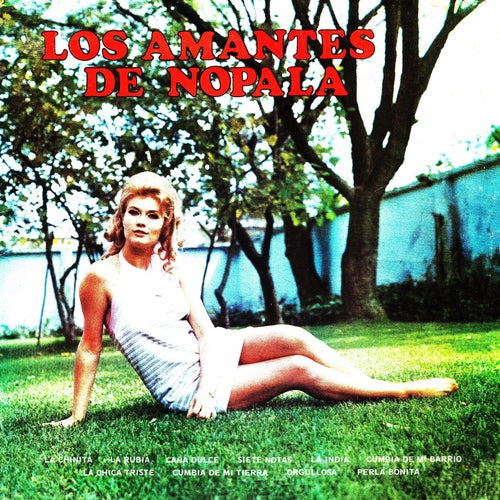 Los amantes de Nopala