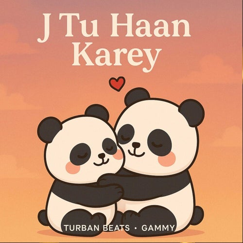J Tu Haan Karey