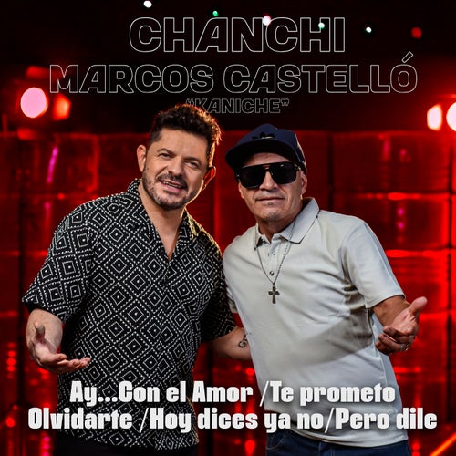 Ay... Con el amor / Te prometo Olvidarte / Hoy dices ya no / Pero dile