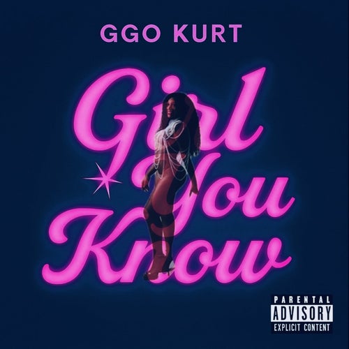 Girl You Know