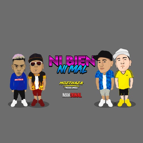 Ni Bien Ni Mal (feat. Mozthaza)