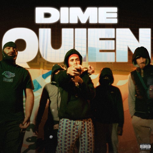 DIME QUIEN