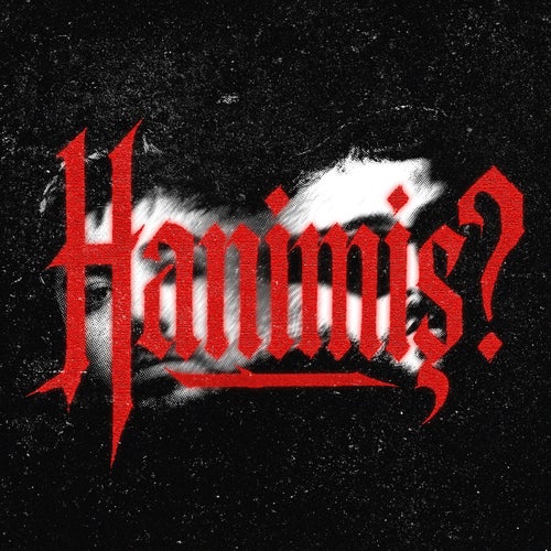 HANİMİŞ?