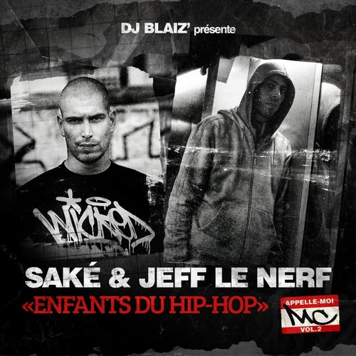 Enfants du hip-hop (Appelle-moi MC, vol. 2)