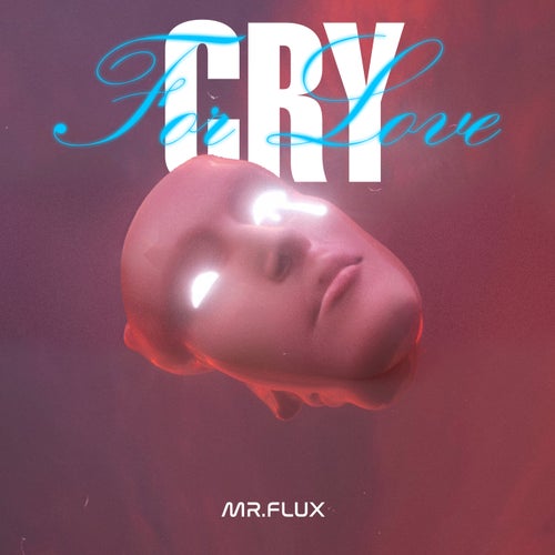 Cry For Love