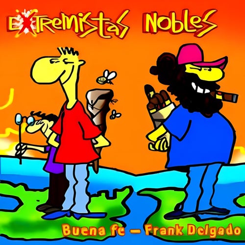 Extremistas Nobles