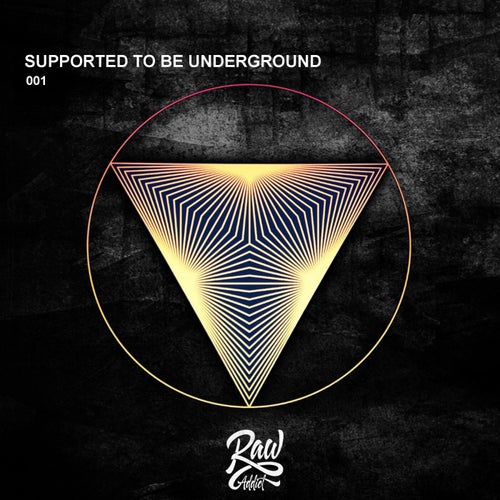 Supported To Be Underground Techno Selection 001