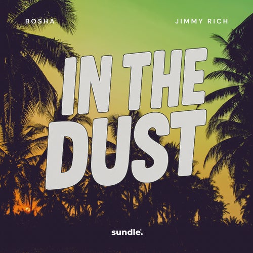 In The Dust