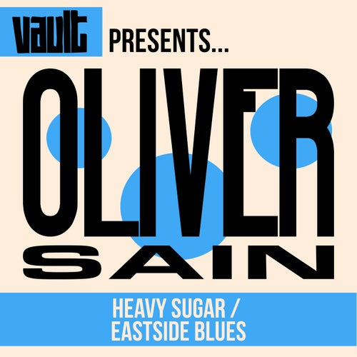 Heavy Sugar / Eastside Blues