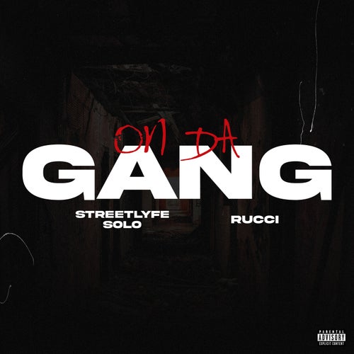 On Da Gang (feat. Rucci)