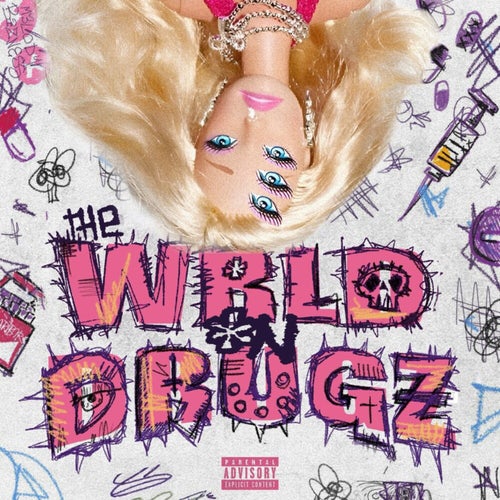 THE WRLD ON DRUGZ