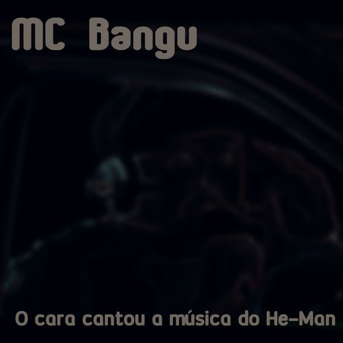 O cara cantou a música do He-Man