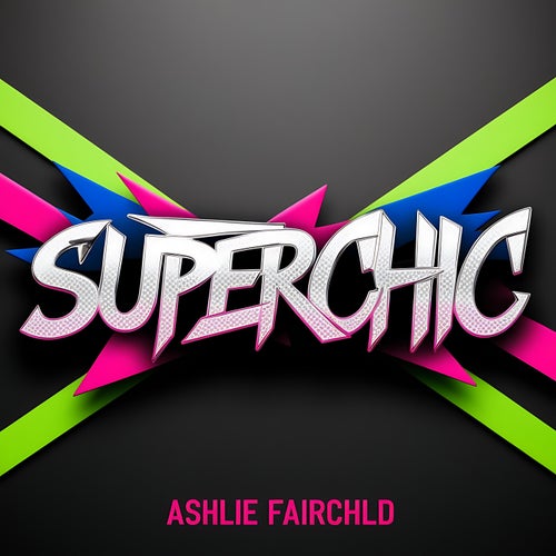 Superchic