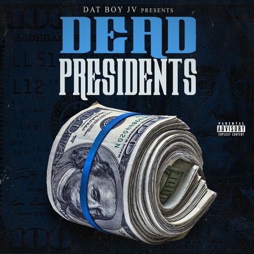 Dead Presidents