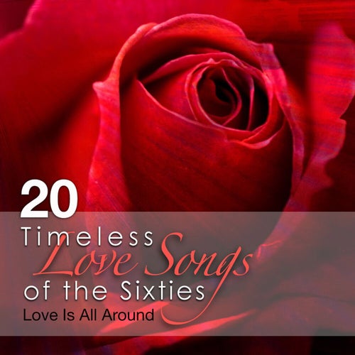Timeless Love Songs of the Sixties