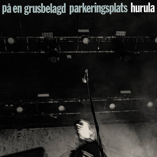 På en grusbelagd parkeringsplats (Live)