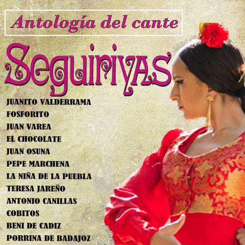 Antologia del Cante Seguiriyas