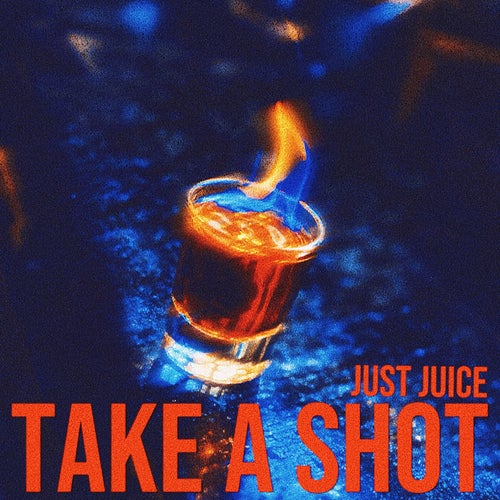 TAKE A SHOT