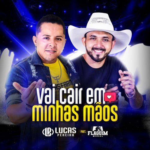 Vai Cair em Minhas Mãos (feat. Flaguim Moral)