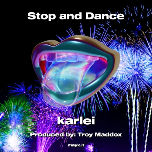Stop and Dance