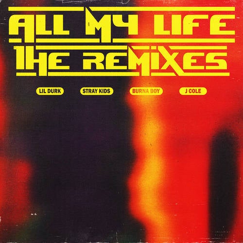 All My Life (Stray Kids Remix)