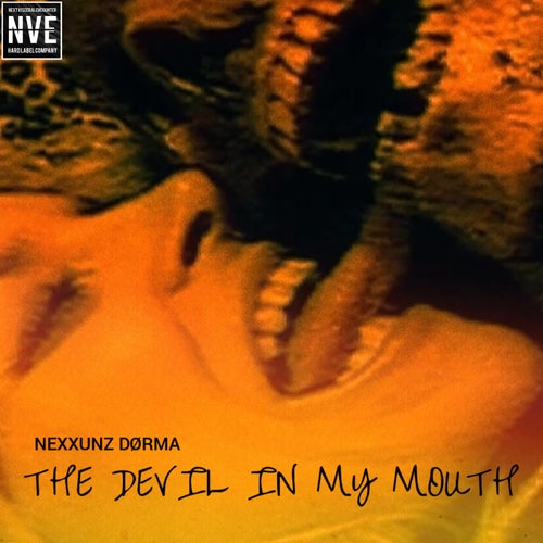 THE DEVIL IN MY MOUTH