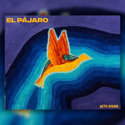 El Pájaro