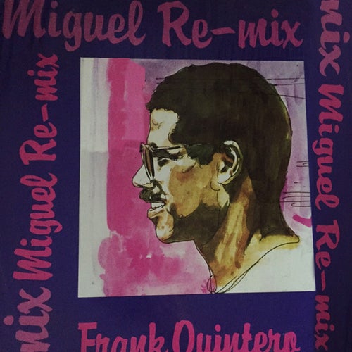 Miguel (Remix)