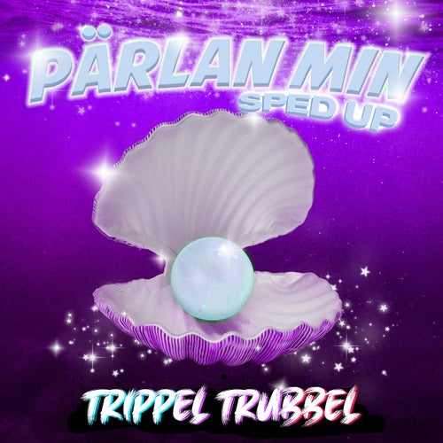 PÄRLAN MIN (Sped Up)