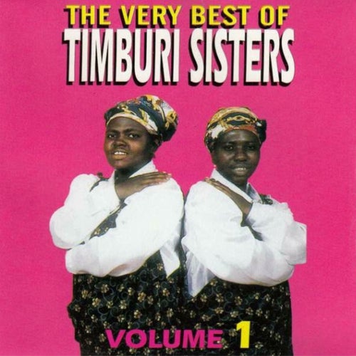 The Very Best of Timburi Sisters, Vol. 1