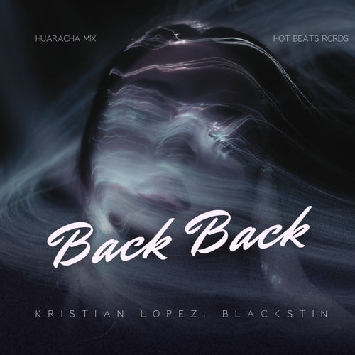 Back Back (Huaracha Mix)