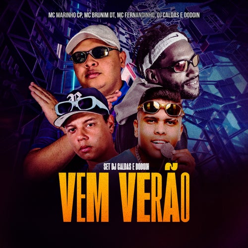 Set DJ Caldas e Dodoin Vem Verão