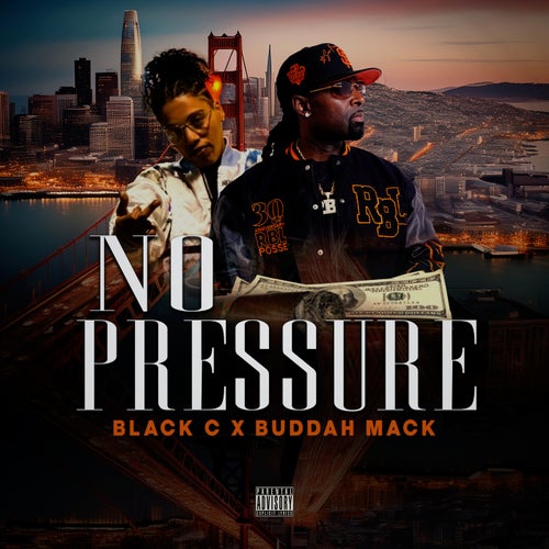 No Pressure (feat. Buddah Mack)