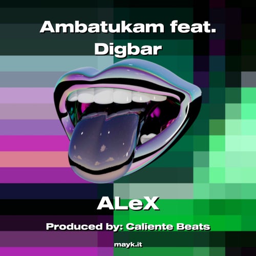 Ambatukam feat. Digbar