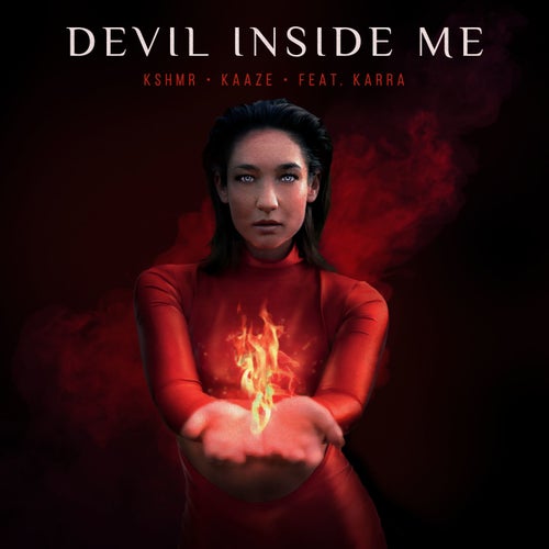 Devil Inside Me (feat. KARRA) (Extended Mix)