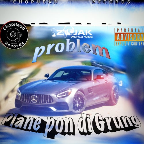 Plane pon di Grung (King Pin Riddim)