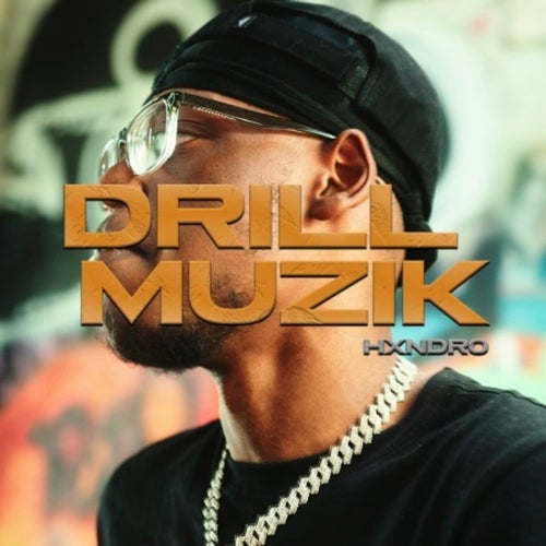 DRILL MUZIK