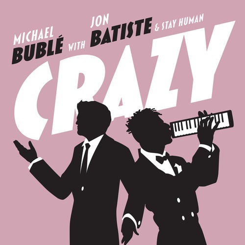 Crazy (with Jon Batiste & Stay Human) [Live]