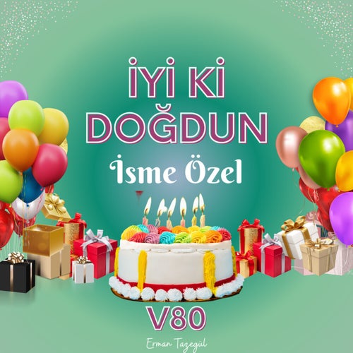 İyi ki Doğdun, Vol. 80