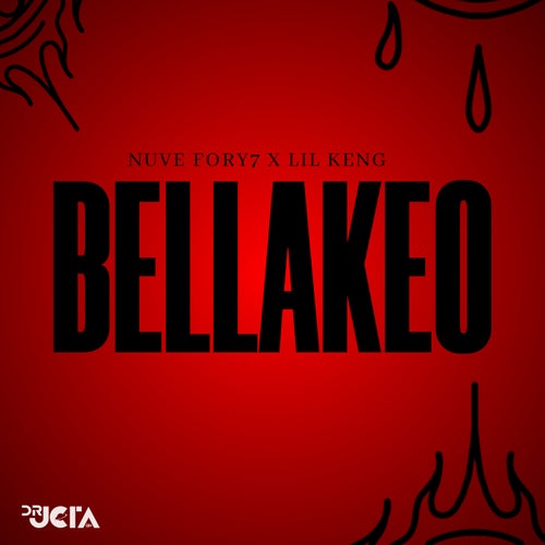 BELLAKEO - NUVE FORY7 X LIL KENG
