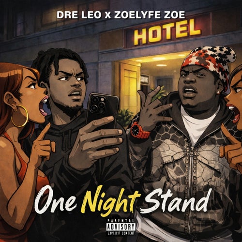One Night Stand (feat. Zoelyfe Zoe)