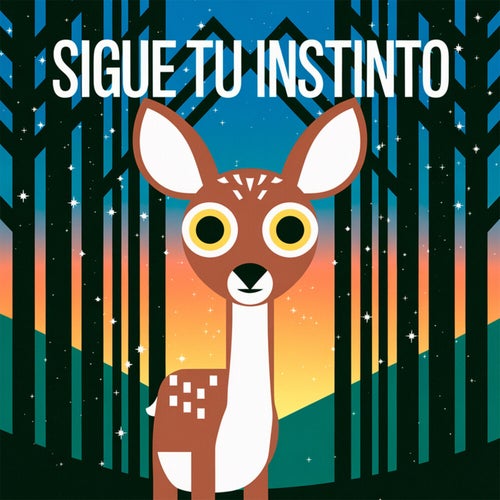 Sigue tu instinto