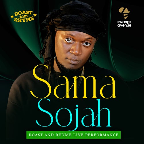 Sama Sojah (Roast & Rhyme Live Performance) (Live)