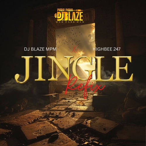Jingle (feat. Highbee 247) [Refix]