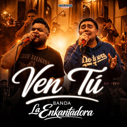 Ven Tú (En Vivo)