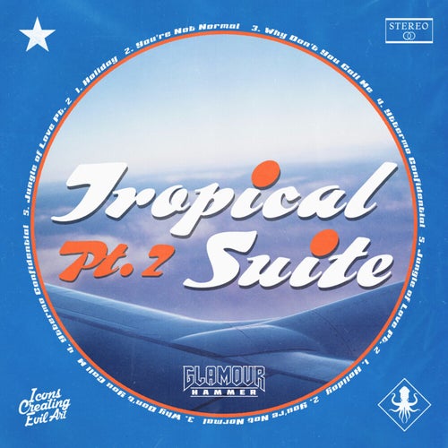 Tropical Suite, Pt. 2