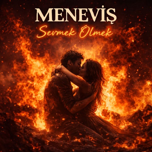 Sevmek Ölmek
