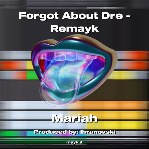 Forgot About Dre - Remayk